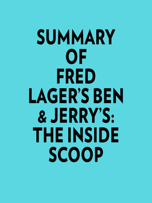 cover image of Summary of Fred Lager's Ben & Jerry's